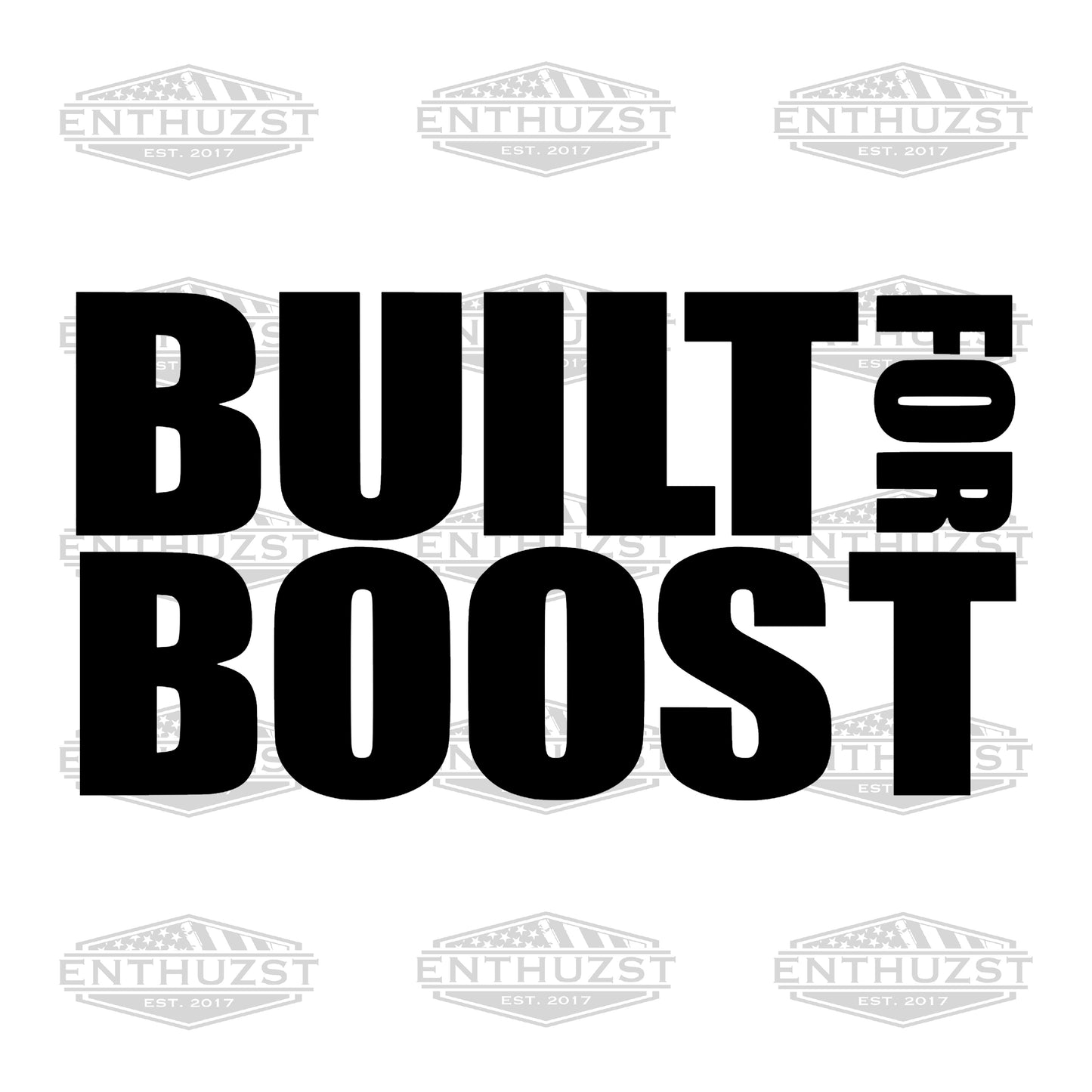 BUILT FOR BOOST DECAL